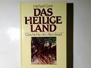 Bild des Verkufers fr Das Heilige Land. Geschichte des Alten Israel zum Verkauf von Antiquariat Buchhandel Daniel Viertel