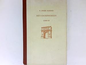 Seller image for Methamoprphoseon : Libri I-XV, Textus et commentarius. for sale by Antiquariat Buchhandel Daniel Viertel