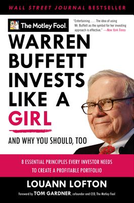 Seller image for Warren Buffett Invests Like a Girl: And Why You Should, Too (Paperback or Softback) for sale by BargainBookStores