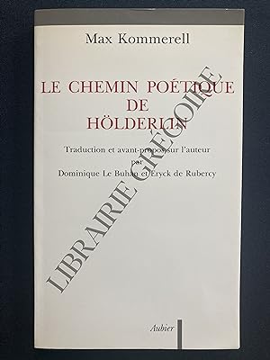 LE CHEMIN POETIQUE DE HOLDERLIN