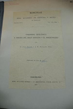 Itinerario geologico a traves del Bajo Aragon y el Maestrazgo. Memorias de la Real Academia de Ci...