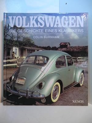 Bild des Verkufers fr Volkswagen. Die Geschichte eines Klassikers zum Verkauf von Antiquariat Weber