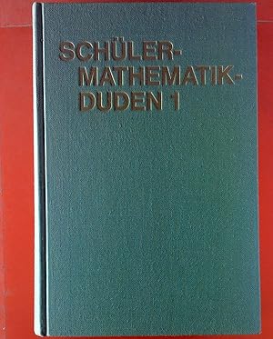 Bild des Verkufers fr Schler-Mathematikduden, Band 1. Ein Helfer fr Schulaufgaben. zum Verkauf von biblion2