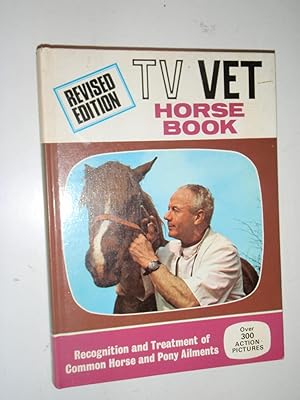 Imagen del vendedor de Horse Book: Recognition and Treatment of Common Horse and Pony Ailments Revised Edition a la venta por Westgate Bookshop