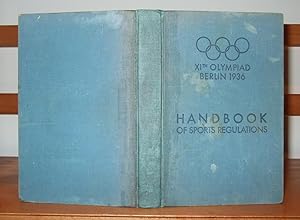 XIth Olympiad Berlin 1936. Handbook General Rules and Programmes of the Competitions