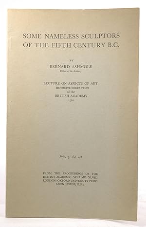 Seller image for Some Nameless Sculptors of Fifth Century B.C. (Hertz Trust Lecture) for sale by Chris Korczak, Bookseller, IOBA