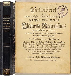 Hirtenbrief des hochwürdigsten und durchlauchtigsten Fürsten und Herrn Clemens Wenceslaus Erzbisc...