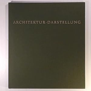 Seller image for Architekturdarstellungen. Ein Ratgeber fr die Praxis mit 70 teils farbigen Abbildungen for sale by Leserstrahl  (Preise inkl. MwSt.)