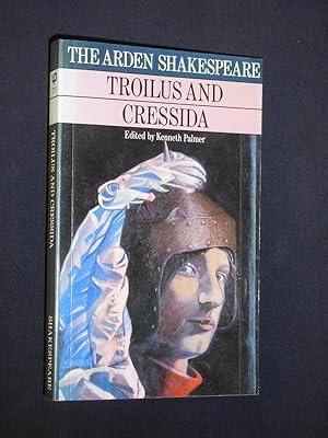 Seller image for Troilus and Cressida. Edited by Kenneth Palmer (The Arden Edition of the Works of William Shakespeare, up 777) for sale by Fast alles Theater! Antiquariat fr die darstellenden Knste