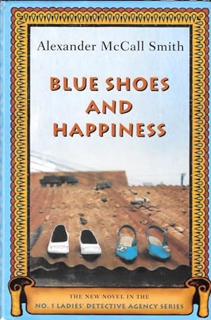 Seller image for BLUE SHOES AND HAPPINESS ( No. 1 Ladies Detective Agency #7 ) for sale by Grandmahawk's Eyrie
