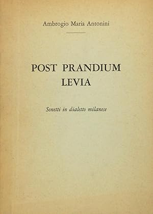Imagen del vendedor de Post Prandum Levia - Sonetti in dialetto milanese a la venta por FABRISLIBRIS