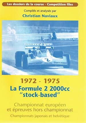 Image du vendeur pour La Formule 2 2000cc stock-based (Statistiques et). mis en vente par Antiquariat Bernhardt