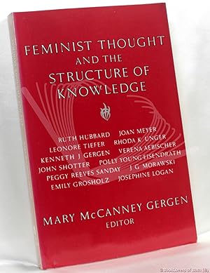 Seller image for Feminist Thought and the Structure of Knowledge for sale by BookLovers of Bath