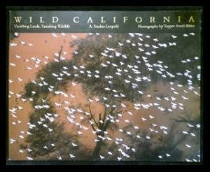 Bild des Verkufers fr Wild California zum Verkauf von ANTIQUARIAT Franke BRUDDENBOOKS