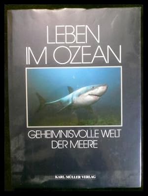 Seller image for leben im ozean. geheimnisvolle welt der meere for sale by ANTIQUARIAT Franke BRUDDENBOOKS