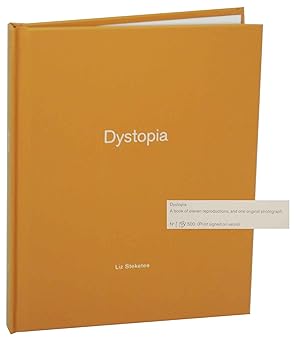 Imagen del vendedor de Liz Steketee: Dystopia: One Picture Book #72 with Print (Signed Limited Edition) a la venta por Jeff Hirsch Books, ABAA