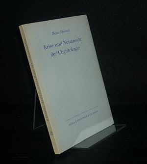 Bild des Verkufers fr Krise und Neuansatz der Christologie. [Von Heinz Dressel]. zum Verkauf von Antiquariat Kretzer