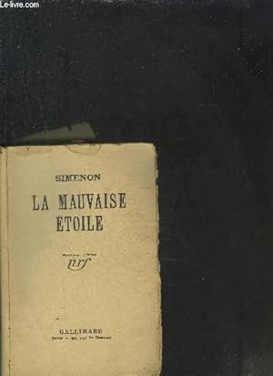 Image du vendeur pour LA MAUVAISE ETOILE mis en vente par Le-Livre