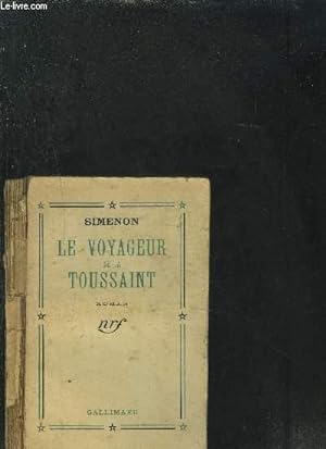 Image du vendeur pour LE VOYAGEUR DE LA TOUSSAINT mis en vente par Le-Livre