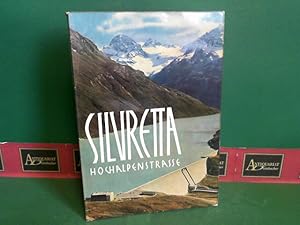 An der Silvretta-Hochalpenstraße - Land und Leute. Geschichte und Technik.