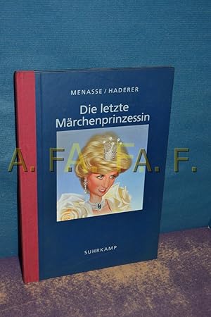 Seller image for Die letzte Mrchenprinzessin for sale by Antiquarische Fundgrube e.U.