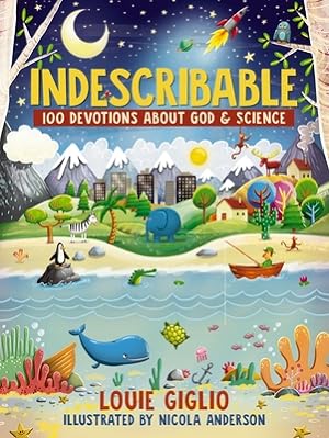 Seller image for Indescribable: 100 Devotions for Kids about God and Science (Hardback or Cased Book) for sale by BargainBookStores
