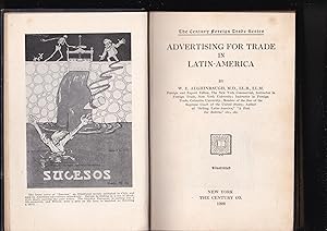 Seller image for ADVERTISING FOR TRADE IN LATIN-AMERICA The Century Foreign Trade Series for sale by Meir Turner