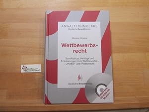 Bild des Verkufers fr Wettbewerbsrecht : Schriftstze, Vertrge und Erluterungen zum Wettbewerbs-, Urheber- und Presserecht. Deutscher Anwaltverein. / Anwaltformulare zum Verkauf von Antiquariat im Kaiserviertel | Wimbauer Buchversand