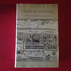 Imagen del vendedor de I Dogi di Venezia Nella vita pubblica e privata a la venta por Antonio Pennasilico