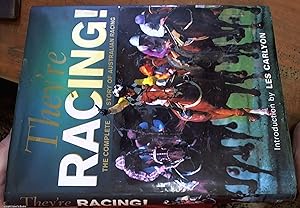 Seller image for They're Racing ; The Complete Story of Australian Racing for sale by Syber's Books
