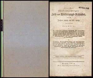 Neuester hundertjähriger Zeit- und Witterungs-Kalender. Vom Jahre 1819 an bis 1919.