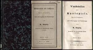 Vaudevilles und Lustspiele. Theils Originale, theils Übertragungen und Bearbeitungen. Zunächst fü...