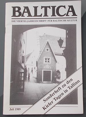 BALTICA Die Vierteljahreszeitschrift für Baltische Kultur - Juli 1989 - Sonderheft zu den Kieler ...