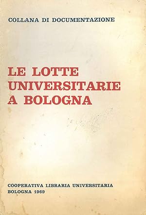 Le lotte universitarie a Bologna