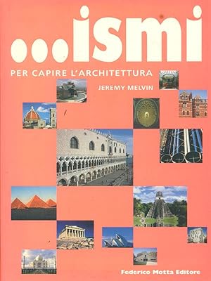 Bild des Verkufers fr ismi per capire l'architettura zum Verkauf von Librodifaccia