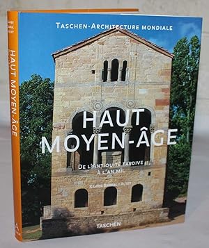 Haut Moyen-Age De L'Antiquite Tardive A L'An Mil