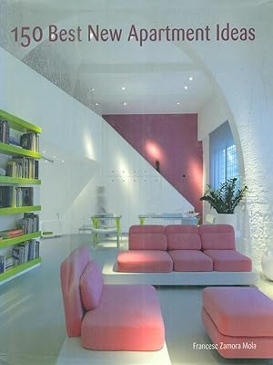 Bild des Verkufers fr 150 Best New Apartment Ideas zum Verkauf von Librodifaccia