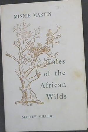 Seller image for Tales of the African Wilds for sale by Chapter 1