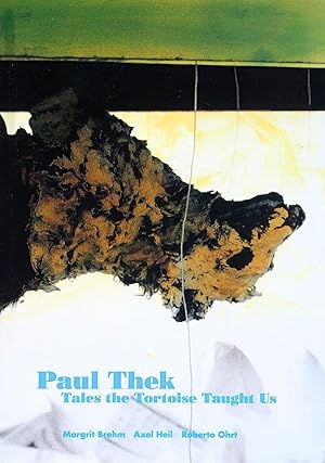 Imagen del vendedor de Paul Thek. Tales the Tortoise Taught us. The Future of the Past, Vol. 1 a la venta por St. Gertrude Galerie und Verlag GmbH