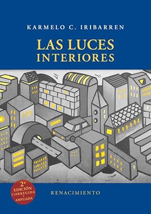 Bild des Verkufers fr Las luces interiores. Poesa. zum Verkauf von Librera y Editorial Renacimiento, S.A.