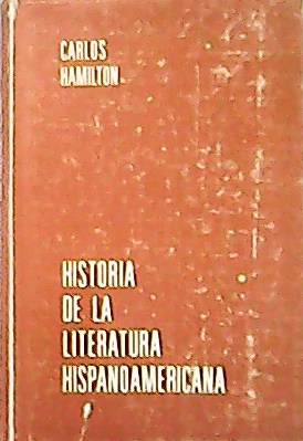 Imagen del vendedor de Historia de la literatura hispanoamericana. Prlogo de A. Snchez Bella. a la venta por Librera y Editorial Renacimiento, S.A.