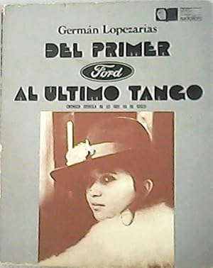 Imagen del vendedor de Del primer ford al ltimo tango. Crnica frvola de lo que va de siglo. a la venta por Librera y Editorial Renacimiento, S.A.
