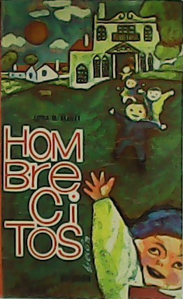 Seller image for Hombrecitos. for sale by Librera y Editorial Renacimiento, S.A.