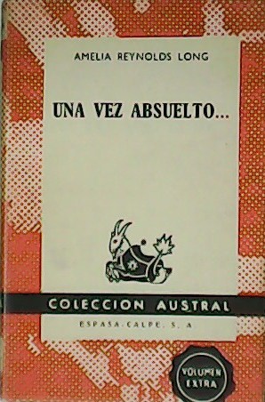 Seller image for Una vez absuelto. for sale by Librera y Editorial Renacimiento, S.A.