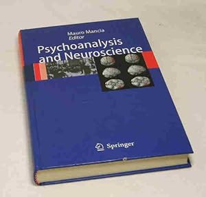 Psychoanalysis and Neuroscience. Hrsg.: Mancia, Mauro