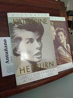 Imagen del vendedor de Biografia Katharine Hepburn. Libro I Ser la mejor actriz del mundo Libro II El triunfo y un gran amor a la venta por Libros Antuano