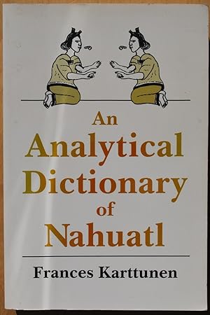 An analytical dictionary of Nahuatl