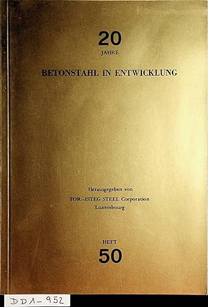 Beitrag zur Rationalisierung der Bewehrung. (=Betonstahl in Entwicklung ; 50) Hrsg. Tor-Isteg Ste...
