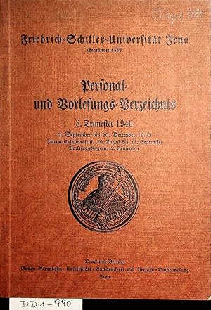 JENA Friedrich-Schiller-Universität Jena Personal- und Vorlesungsverzeichnis 3. Trimester 1940