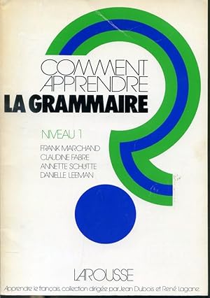 Seller image for Comment apprendre la grammaire Niveau 1 for sale by Librairie Le Nord